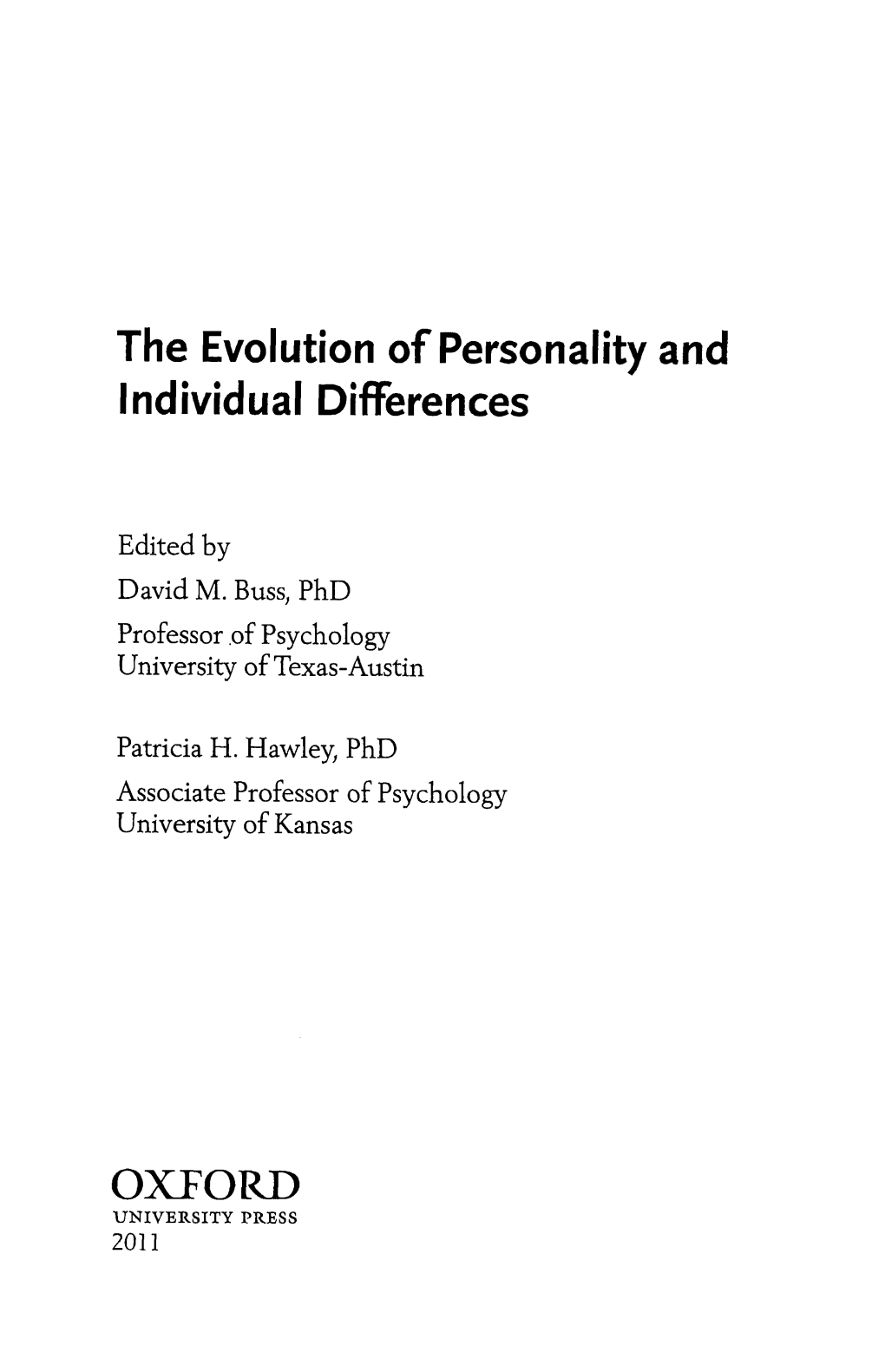 The Evolution of Personality and Individual Differences
