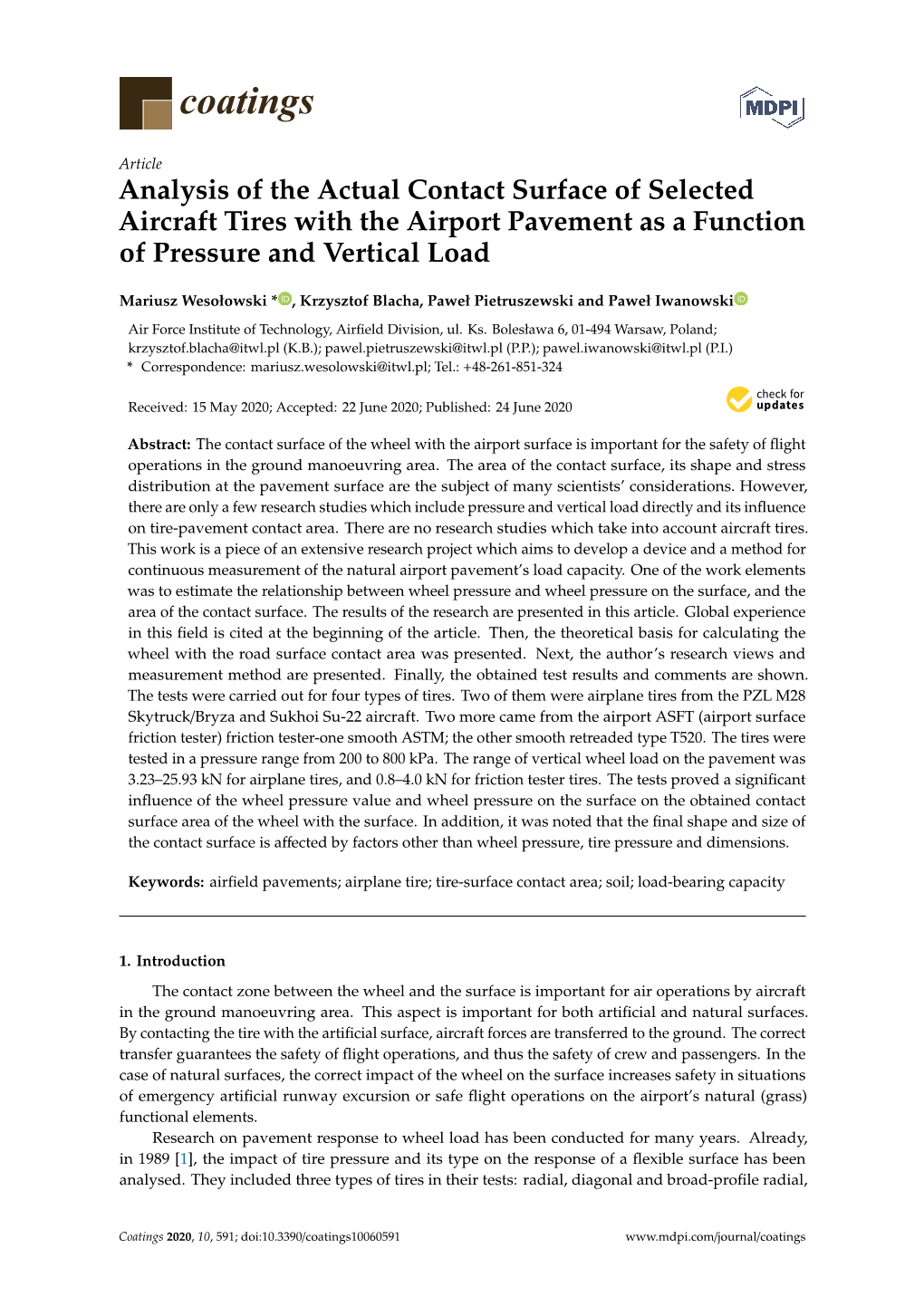 Analysis of the Actual Contact Surface of Selected Aircraft Tires with the Airport Pavement As a Function of Pressure and Vertical Load