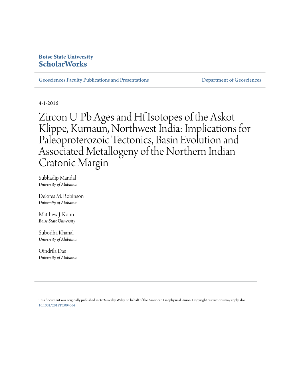 Zircon U-Pb Ages and Hf Isotopes of the Askot Klippe, Kumaun