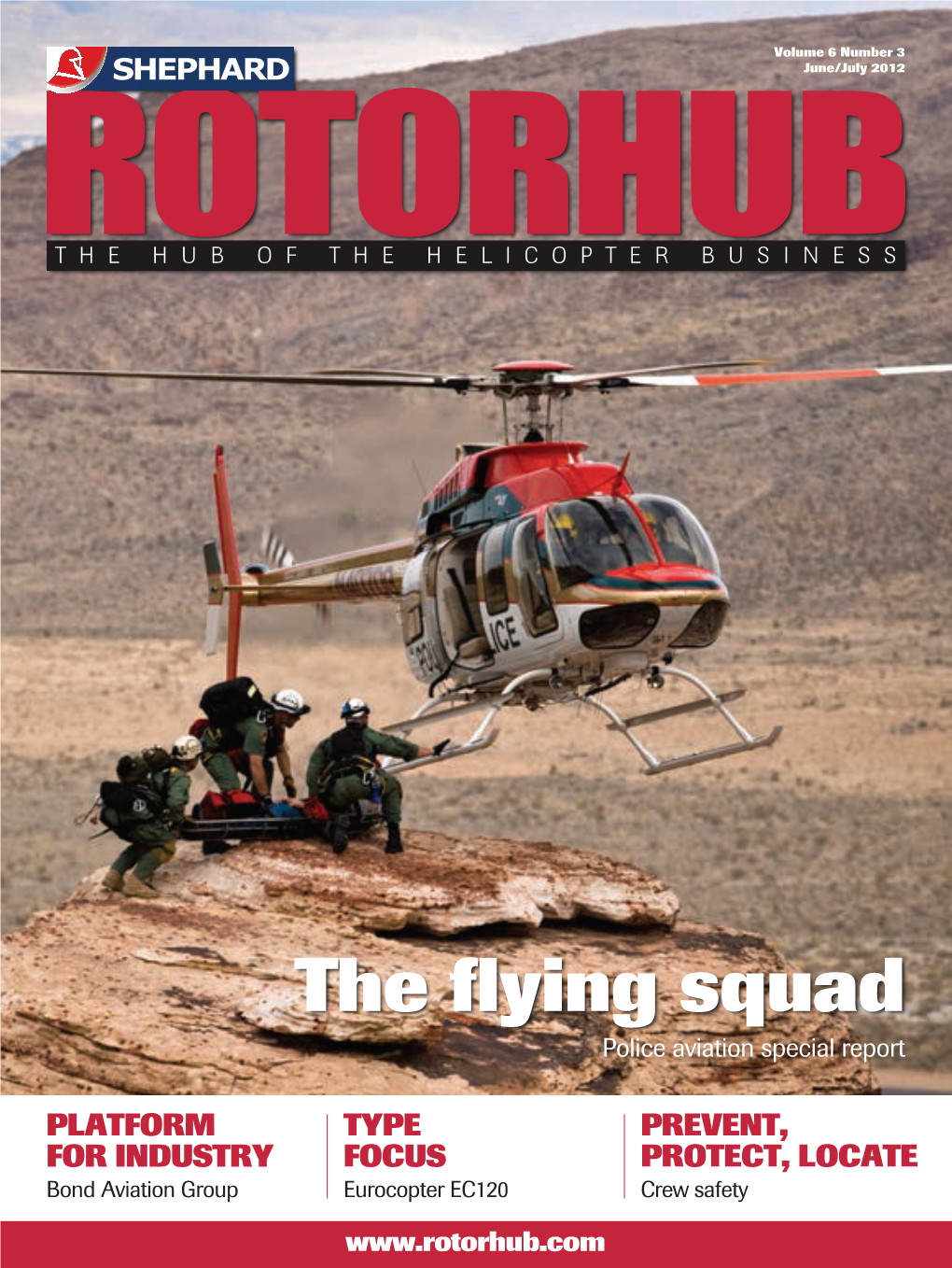 The Flying Squad Police Aviation Special Report