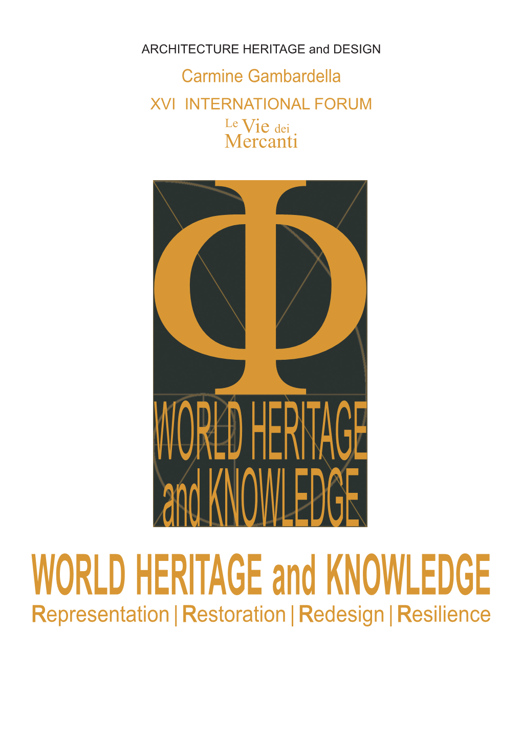 WORLD HERITAGE and KNOWLEDGE