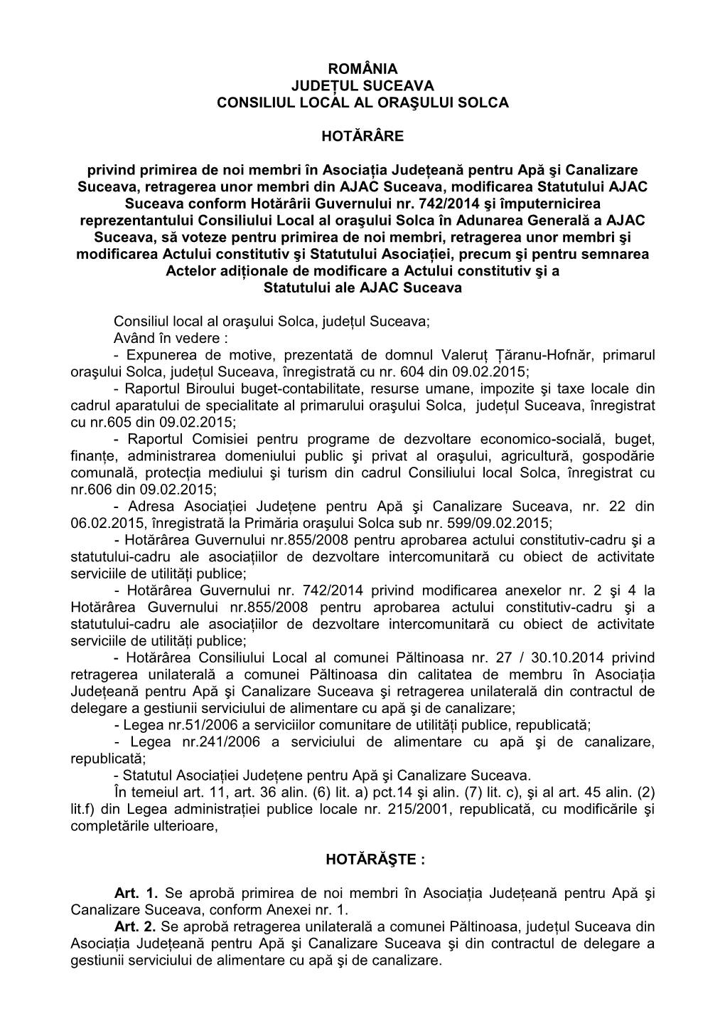 România Judeţul Suceava Consiliul Local Al Oraşului Solca