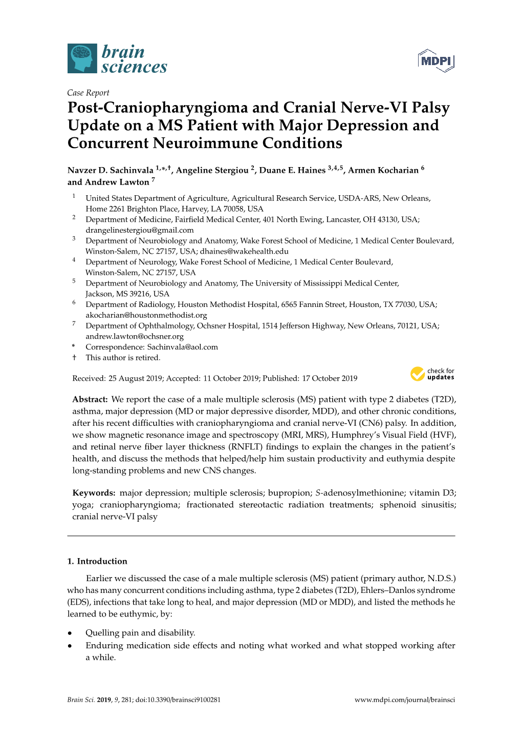 Post-Craniopharyngioma and Cranial Nerve-VI Palsy Update on a MS Patient with Major Depression and Concurrent Neuroimmune Conditions