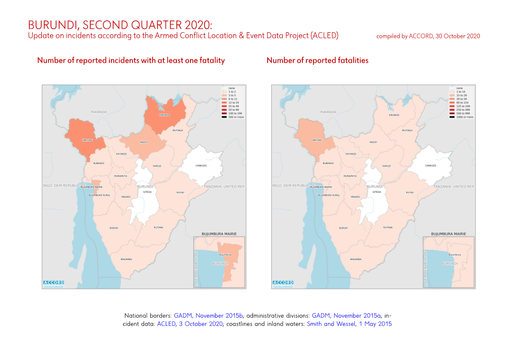 BURUNDI, SECOND QUARTER 2020: Update on Incidents According to the Armed Conflict Location & Event Data Project (ACLED) Compiled by ACCORD, 30 October 2020