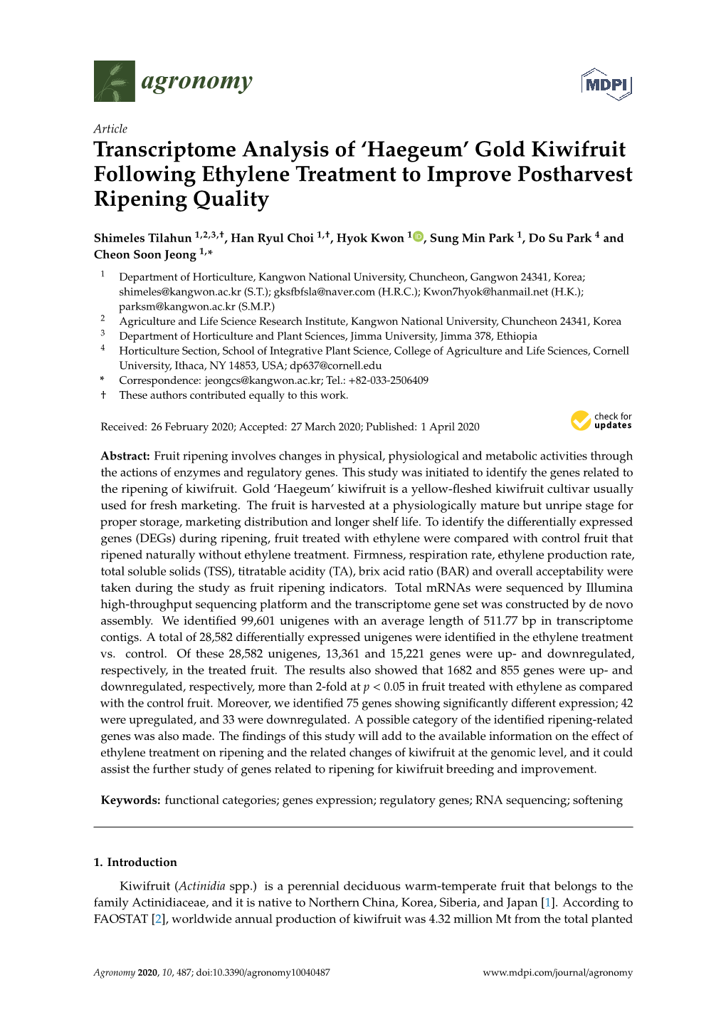 Transcriptome Analysis of 'Haegeum' Gold Kiwifruit Following Ethylene Treatment to Improve Postharvest Ripening Quality