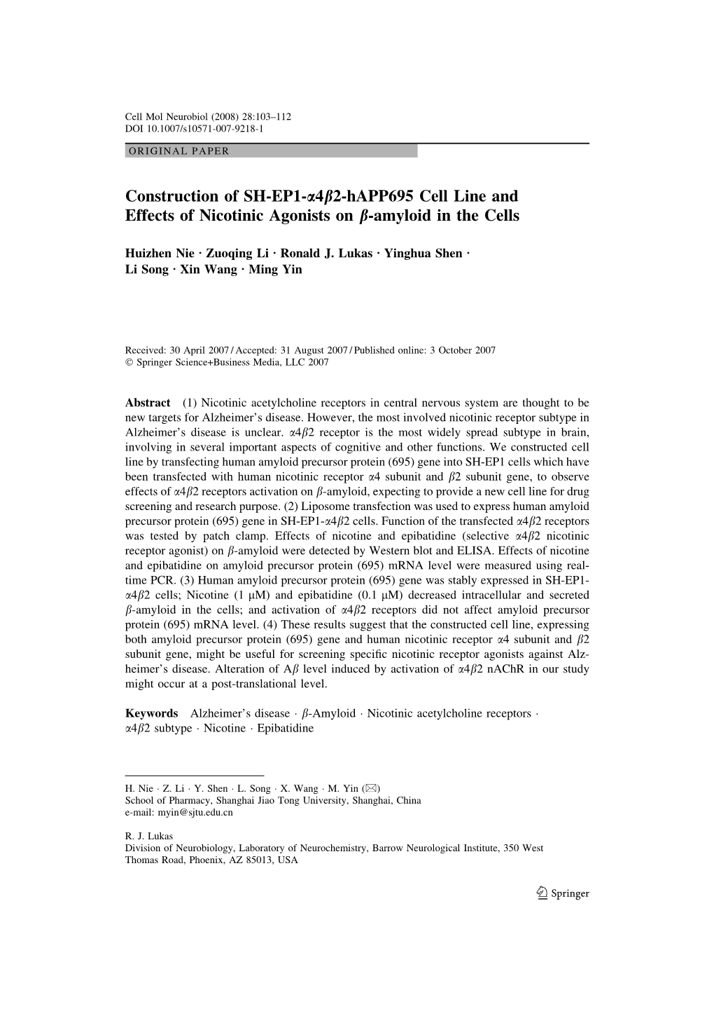 Construction of SH-EP1-A4b2-Happ695 Cell Line and Effects of Nicotinic Agonists on B-Amyloid in the Cells