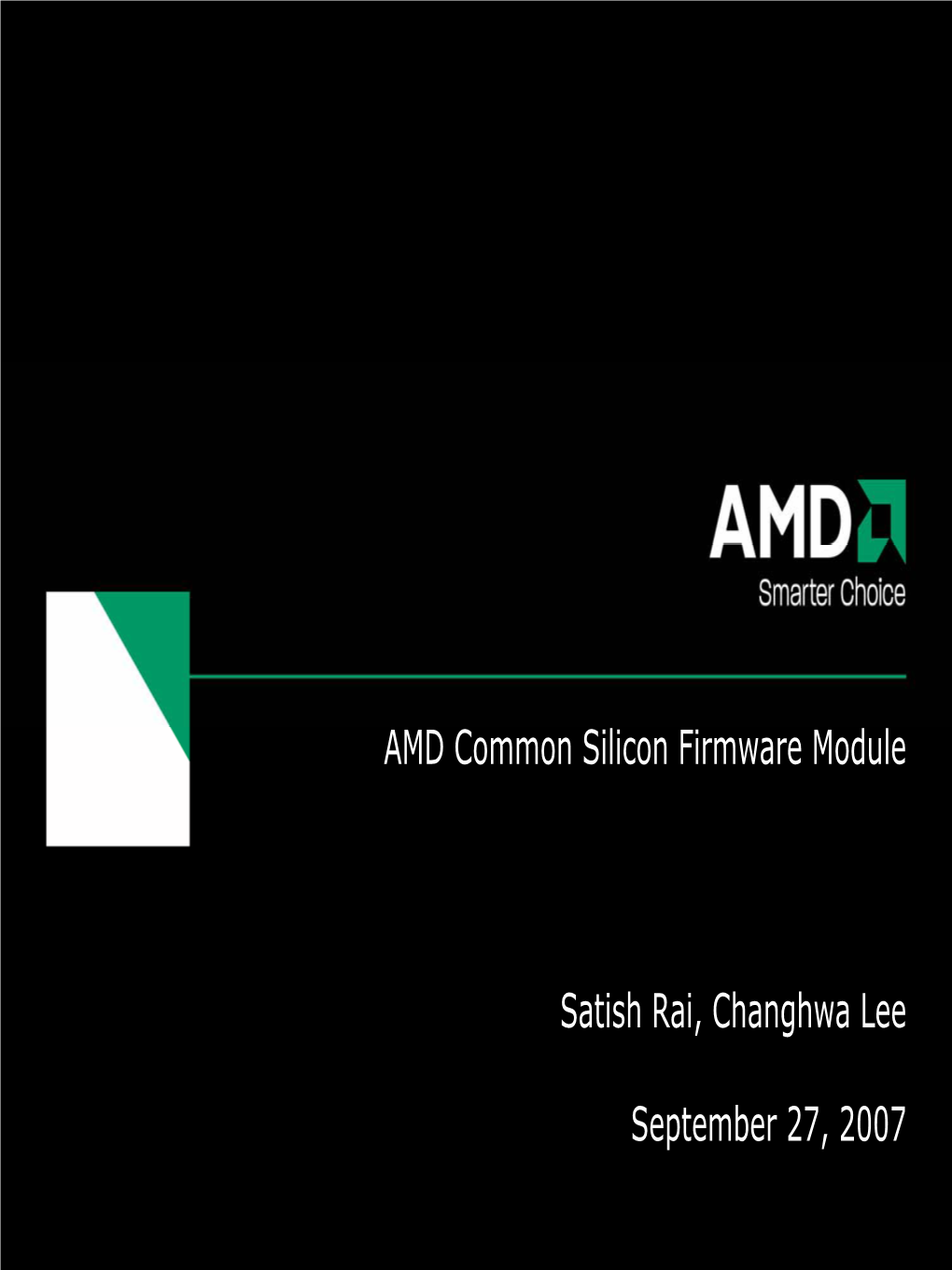 AMD Common Silicon Firmware Module