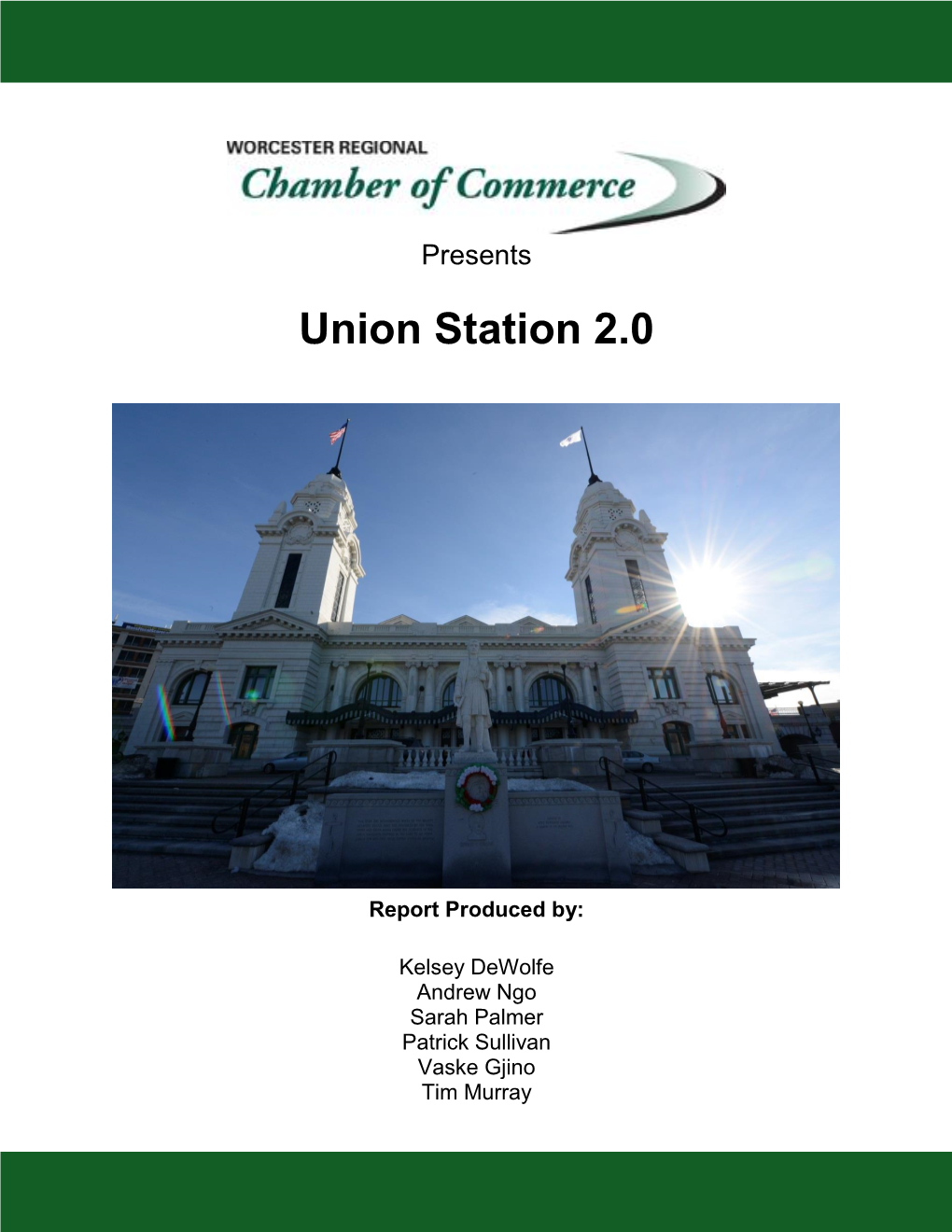 Union Station 2.0 Report