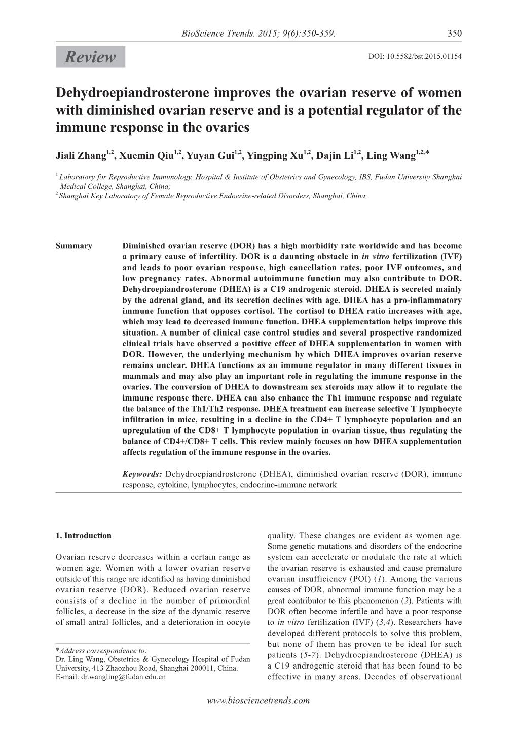 Dehydroepiandrosterone Improves the Ovarian Reserve of Women with Diminished Ovarian Reserve and Is a Potential Regulator of the Immune Response in the Ovaries