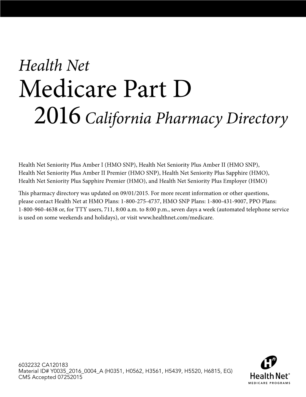 Medicare Part D 2016 California Pharmacy Directory