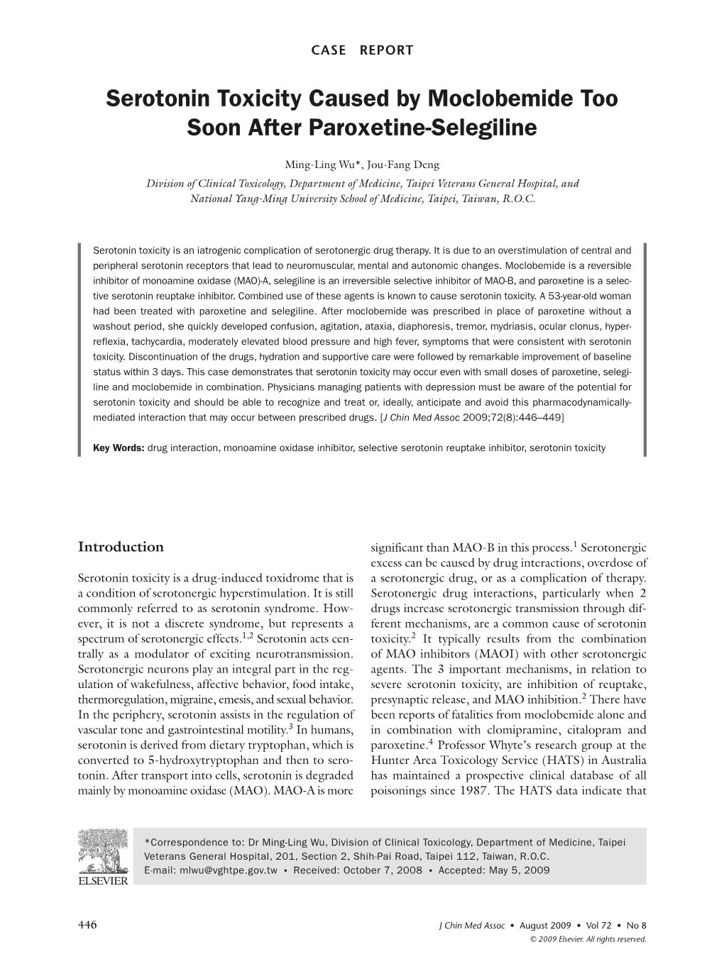 Serotonin Toxicity Caused by Moclobemide Too Soon After Paroxetine-Selegiline