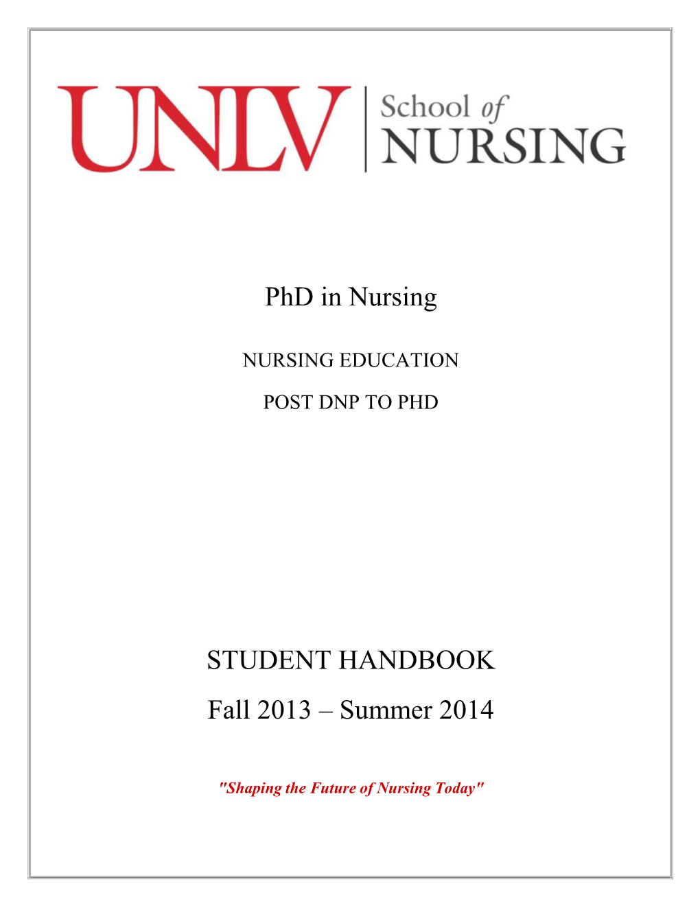 Phd in Nursing STUDENT HANDBOOK Fall 2013