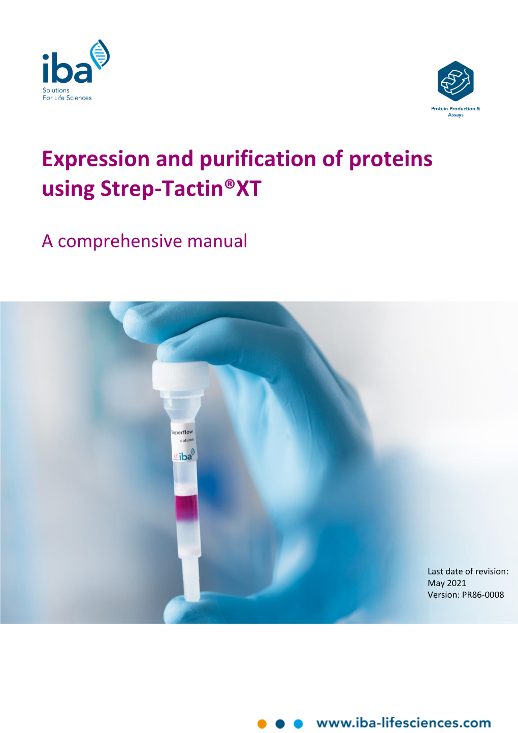 Expression and Purification of Proteins Using Strep-Tactin®XT