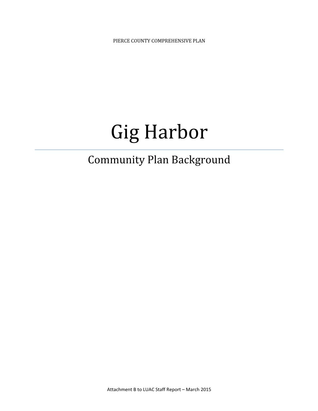 Gig Harbor Community Plan Background