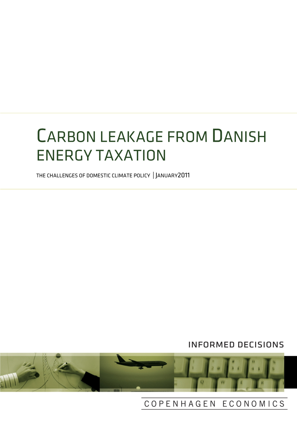 Carbon Leakage from Danish Energy Taxation