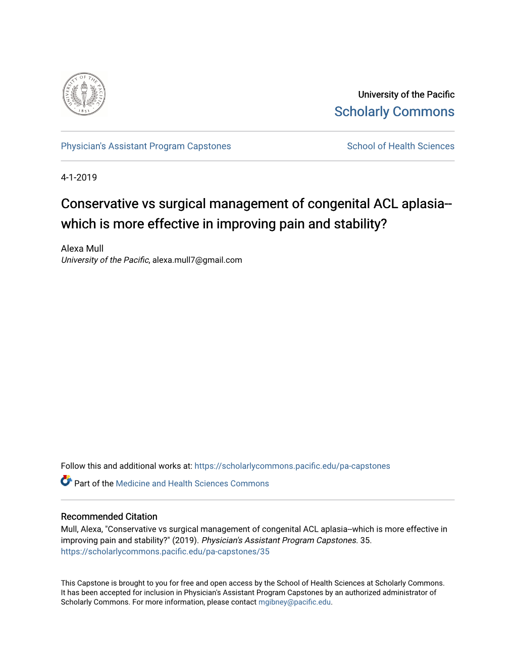 Conservative Vs Surgical Management of Congenital ACL Aplasia-- Which Is More Effective in Improving Pain and Stability?