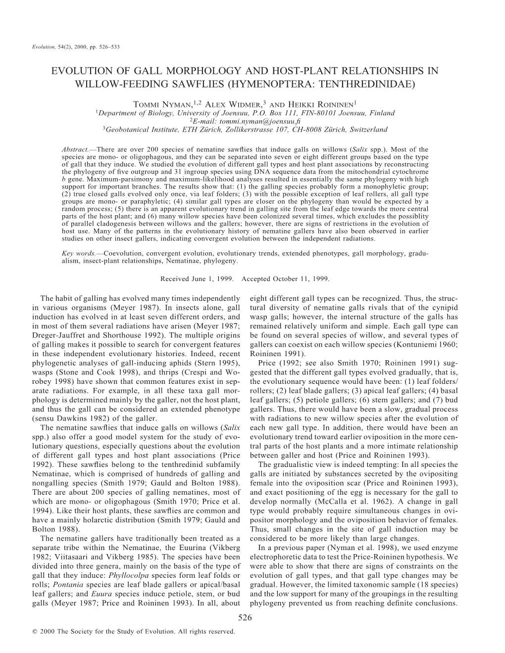 Evolution of Gall Morphology and Host-Plant Relationships in Willow-Feeding Sawflies (Hymenoptera: Tenthredinidae)