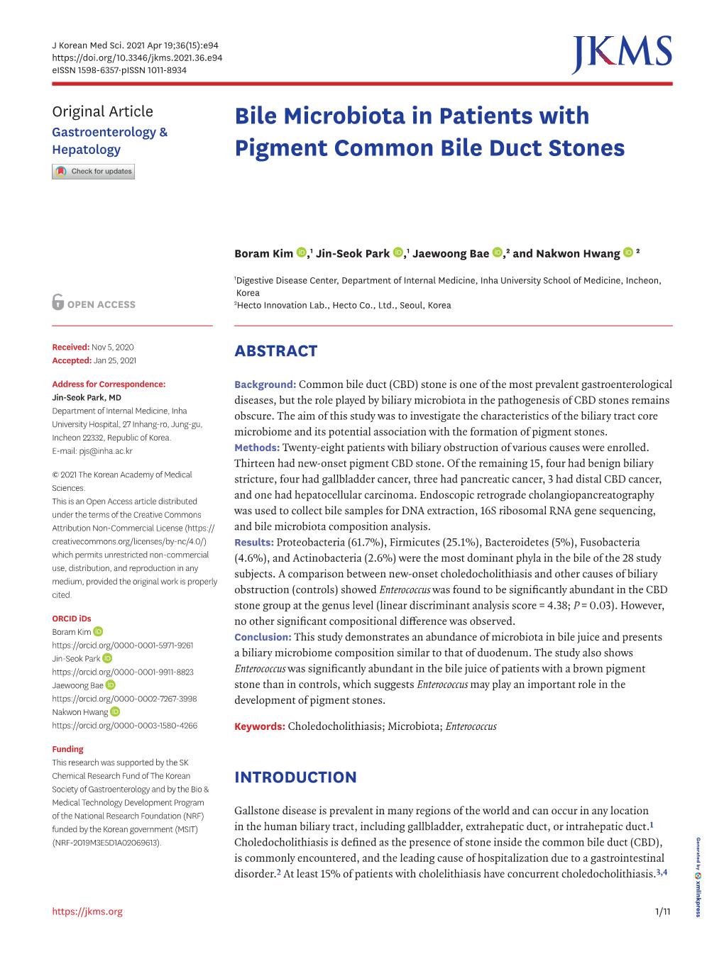 Bile Microbiota in Patients with Pigment Common Bile Duct Stones