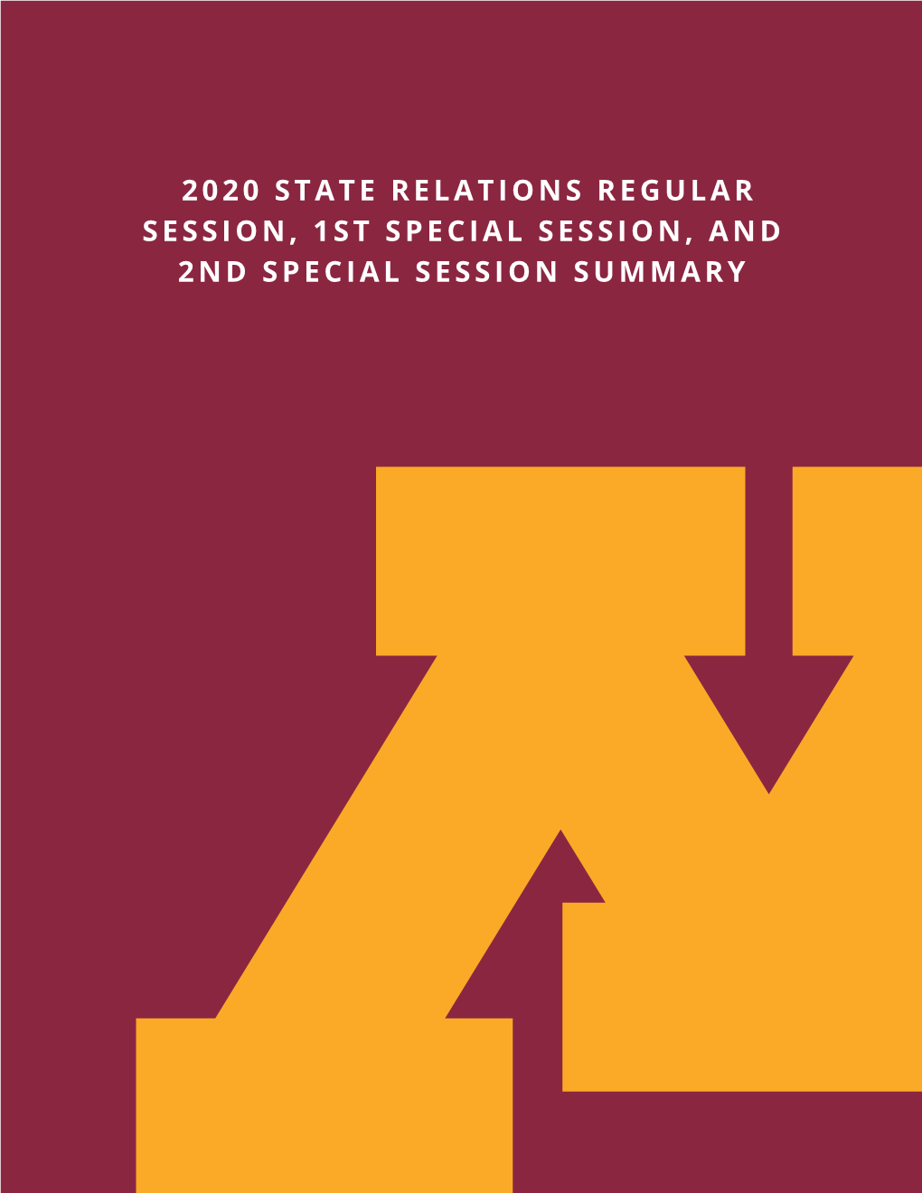 2020 State Relations Regular Session, 1St Special Session, and 2Nd Special Session Summary
