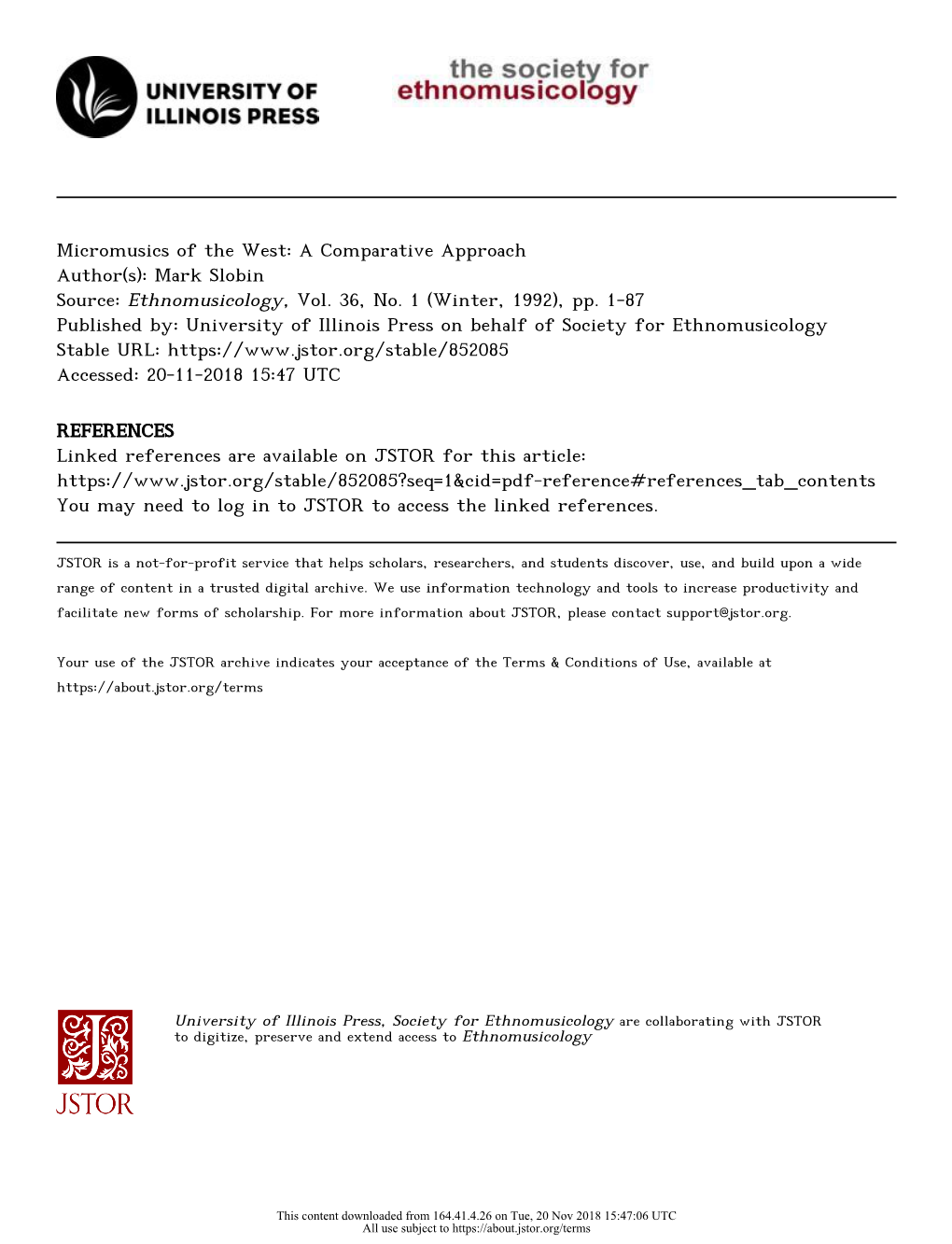 Micromusics of the West: a Comparative Approach Author(S): Mark Slobin Source: Ethnomusicology, Vol