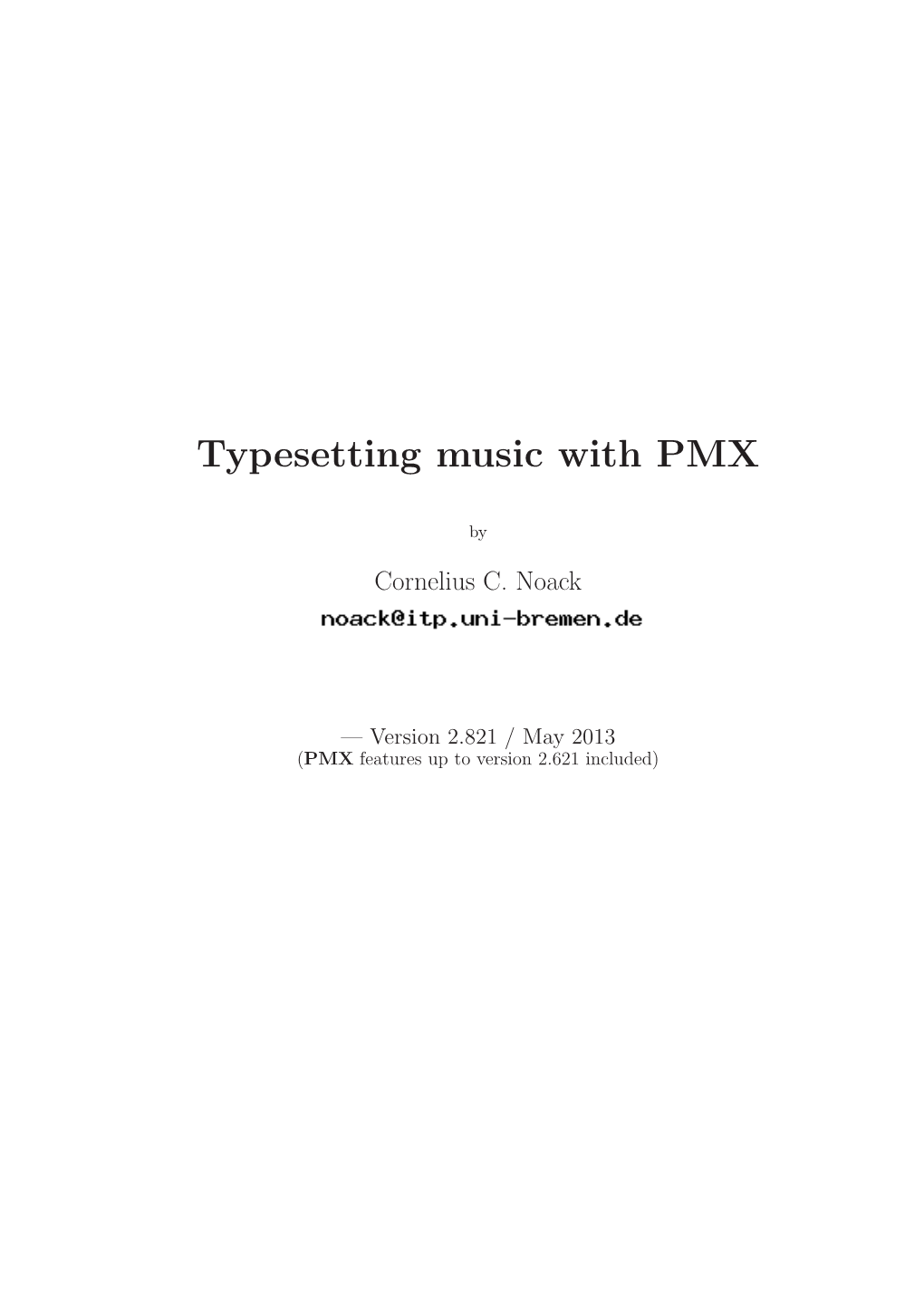 Typesetting Music with PMX