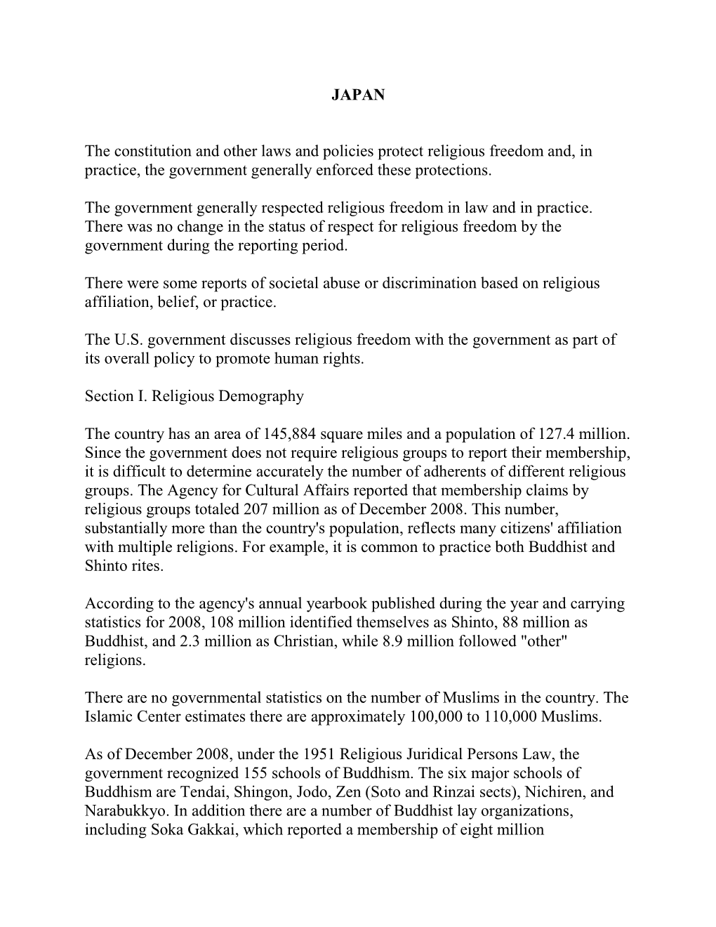 JAPAN the Constitution and Other Laws and Policies Protect Religious