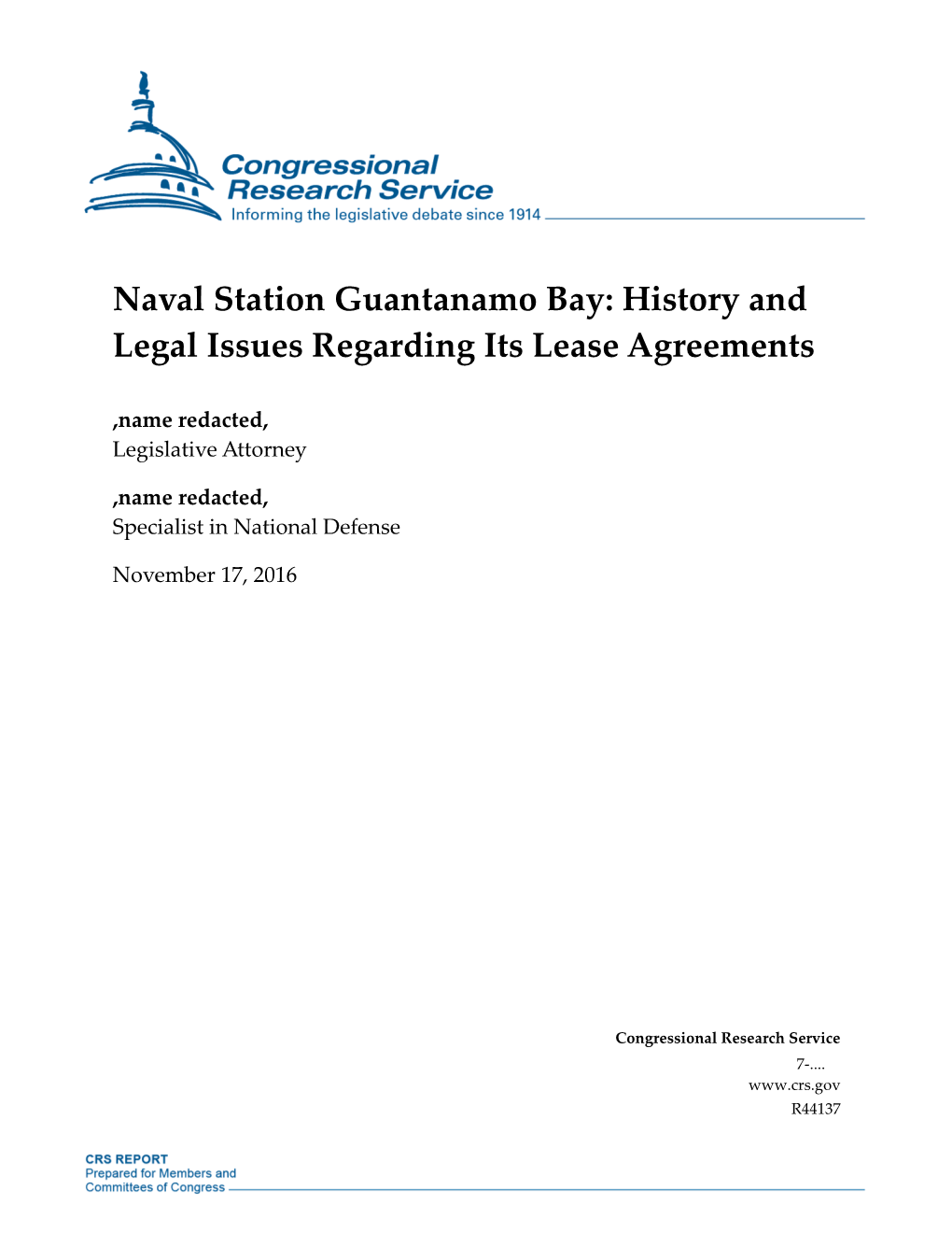 Naval Station Guantanamo Bay: History and Legal Issues Regarding Its Lease Agreements