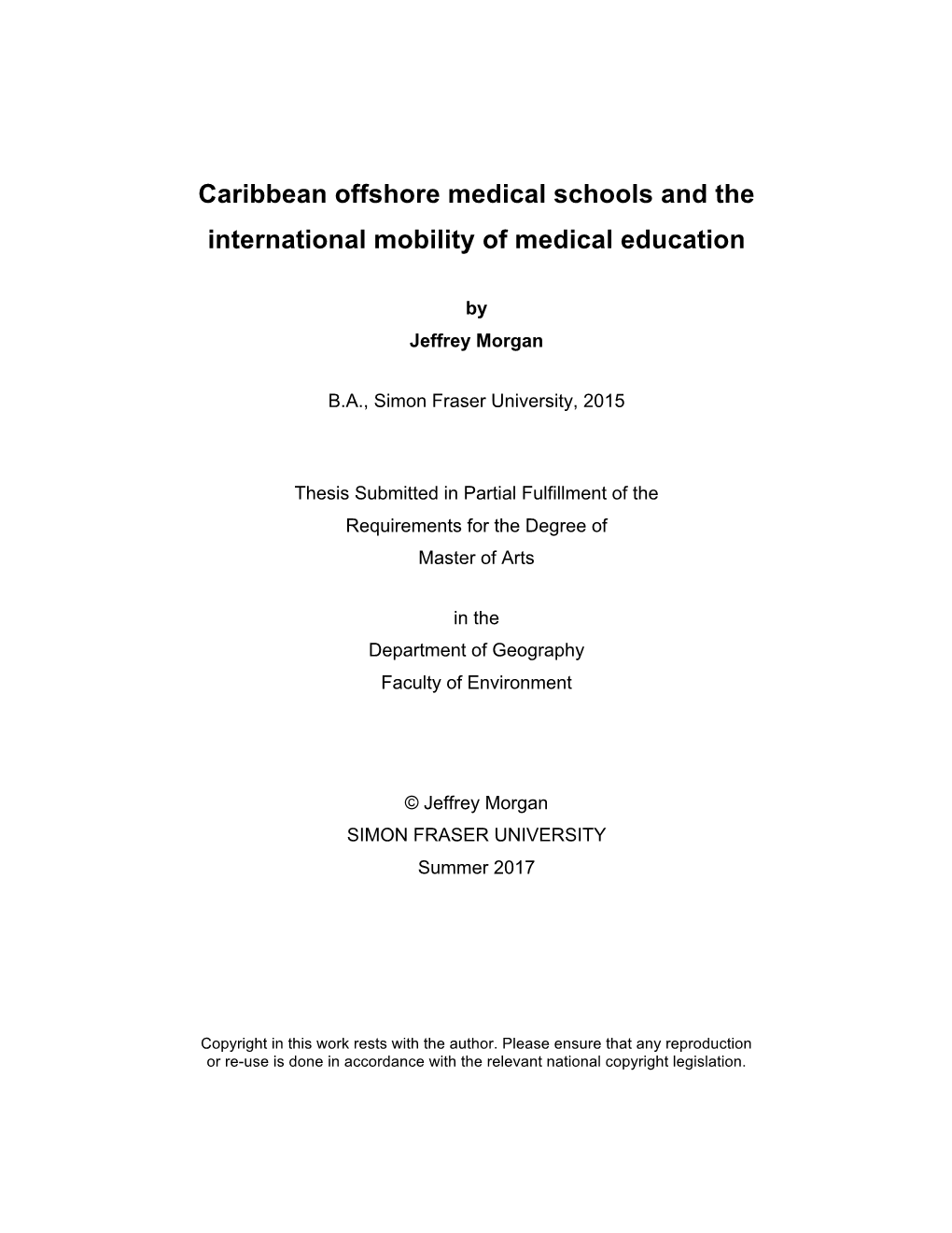 Caribbean Offshore Medical Schools and the International Mobility of Medical Education