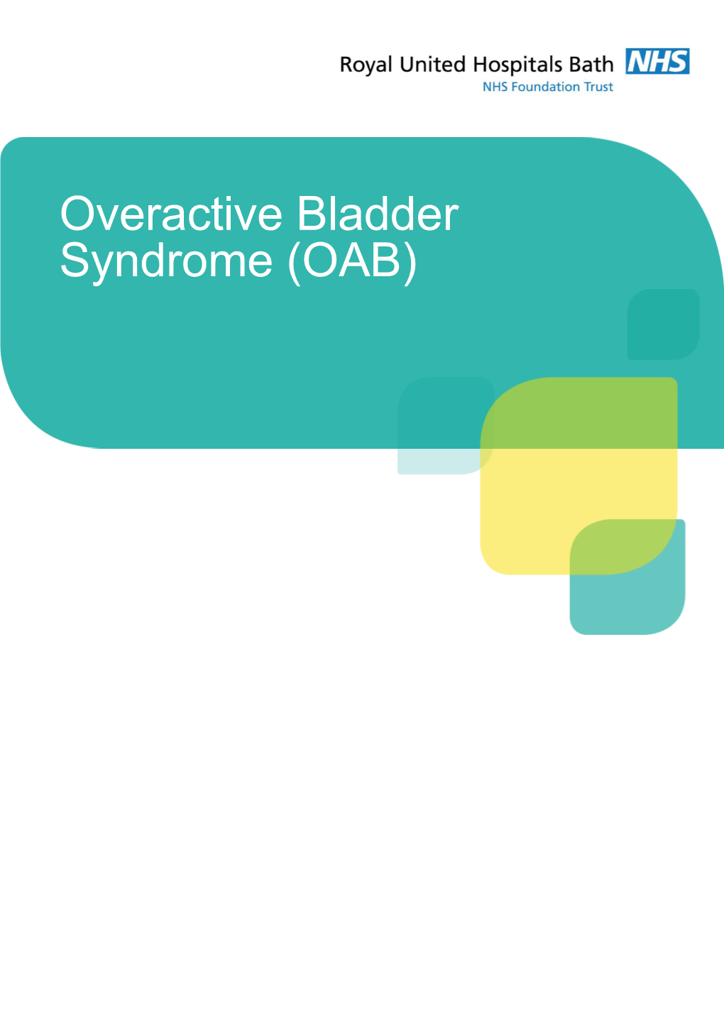 Overactive Bladder Syndrome (OAB)