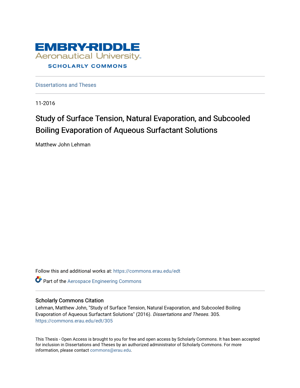 Study of Surface Tension, Natural Evaporation, and Subcooled Boiling Evaporation of Aqueous Surfactant Solutions