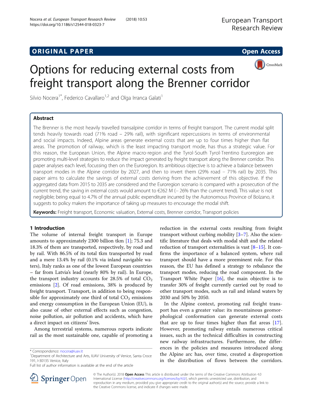 Options for Reducing External Costs from Freight Transport Along the Brenner Corridor Silvio Nocera1*, Federico Cavallaro1,2 and Olga Irranca Galati1