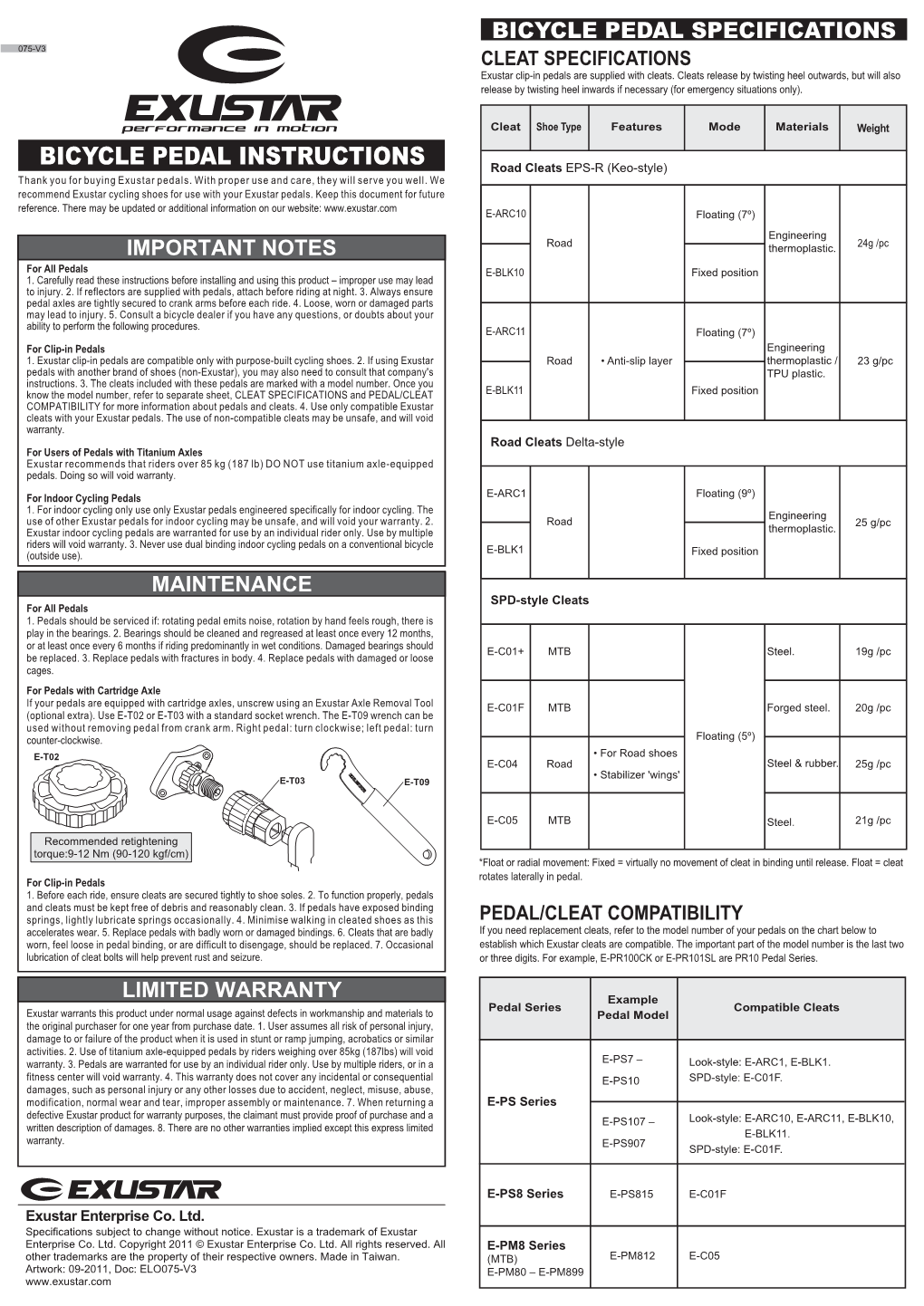 BICYCLE PEDAL INSTRUCTIONS Road Cleats EPS-R (Keo-Style) Thank You for Buying Exustar Pedals