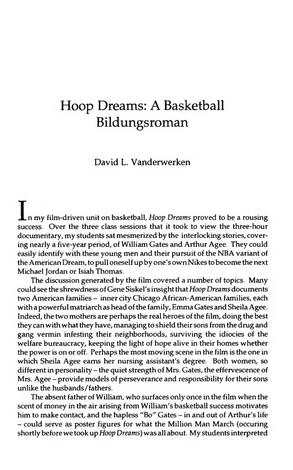 Hoop Dreams: a Basketball Bildungsroman