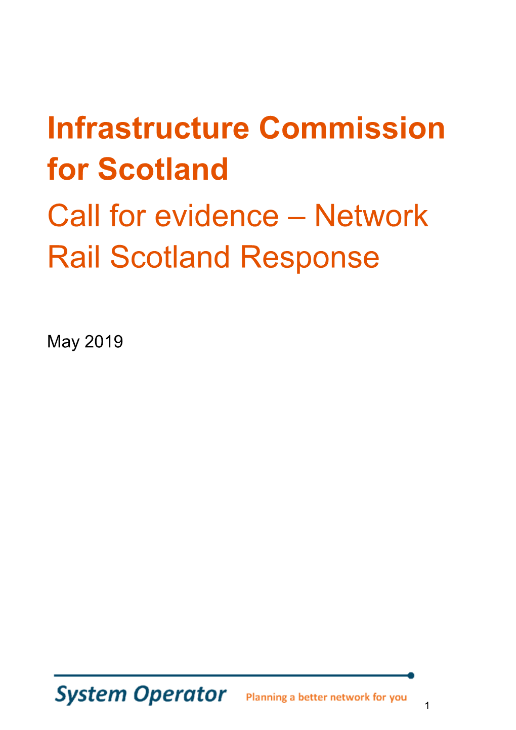 Infrastructure Commission for Scotland Call for Evidence – Network Rail Scotland Response