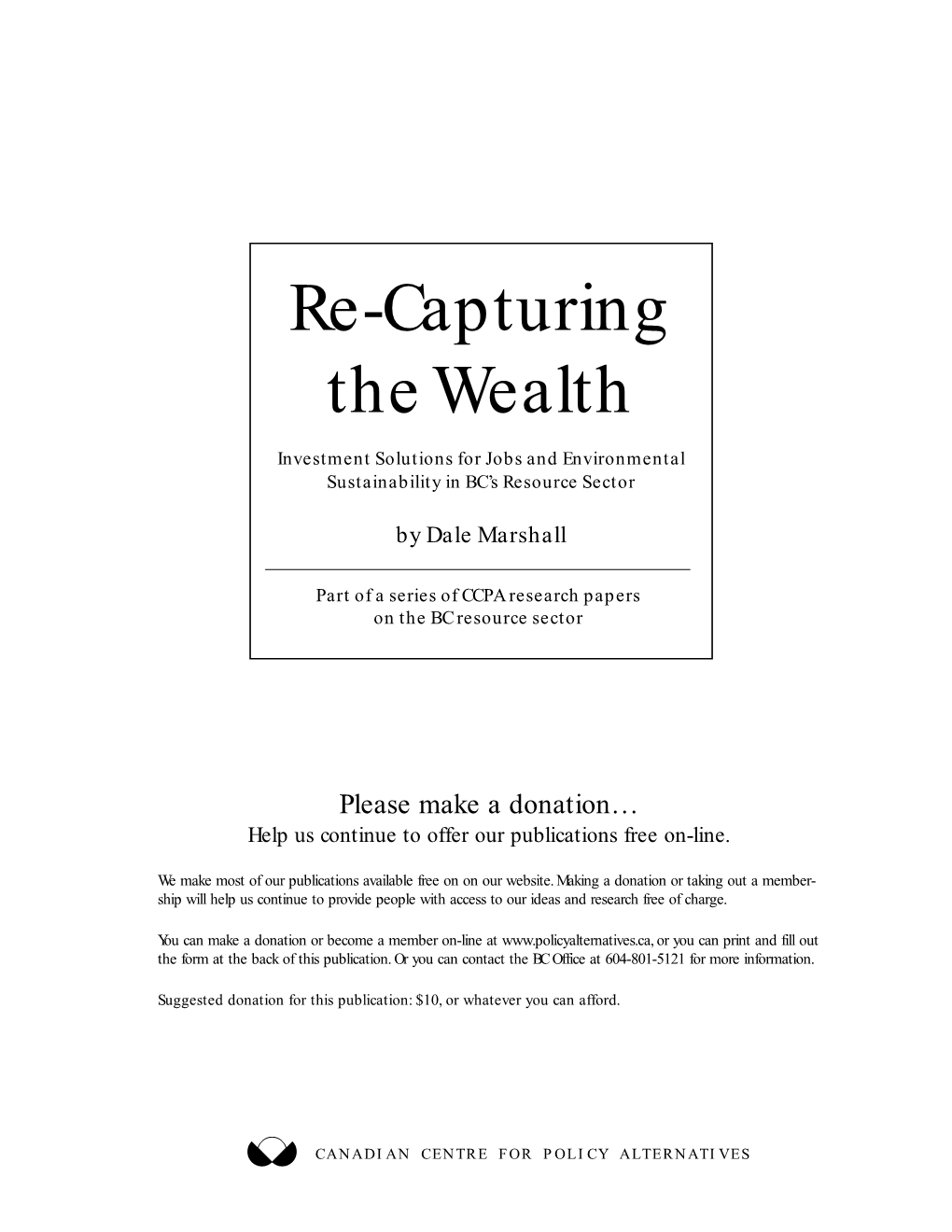 Recapturing the Wealth: Investment Solutions for Jobs And