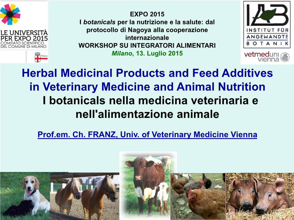 Herbal Medicinal Products in Veterinary Medicine Vs. Herbal