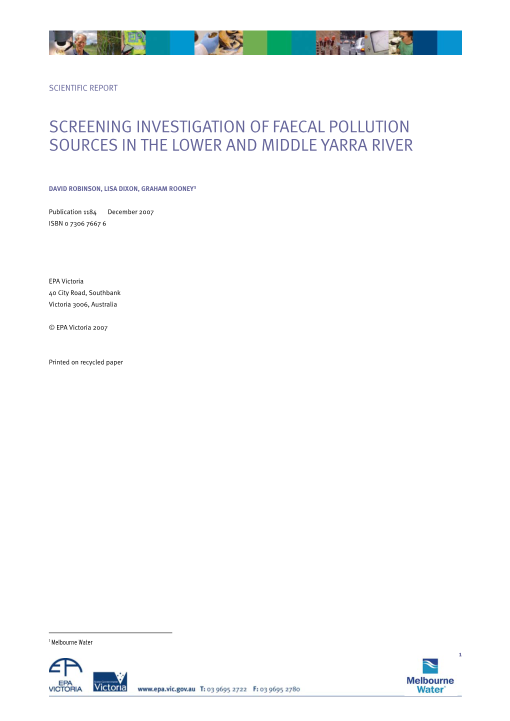 Screening Investigation of Faecal Pollution Sources in the Lower and Middle Yarra River