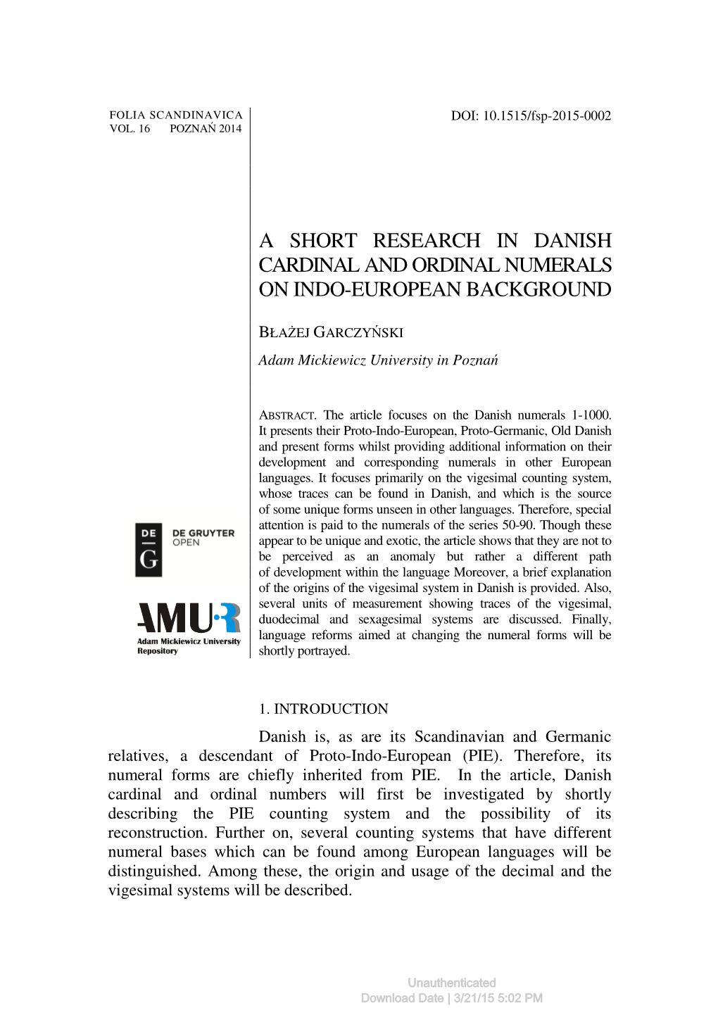 A Short Research in Danish Cardinal and Ordinal Numerals on Indo-European Background