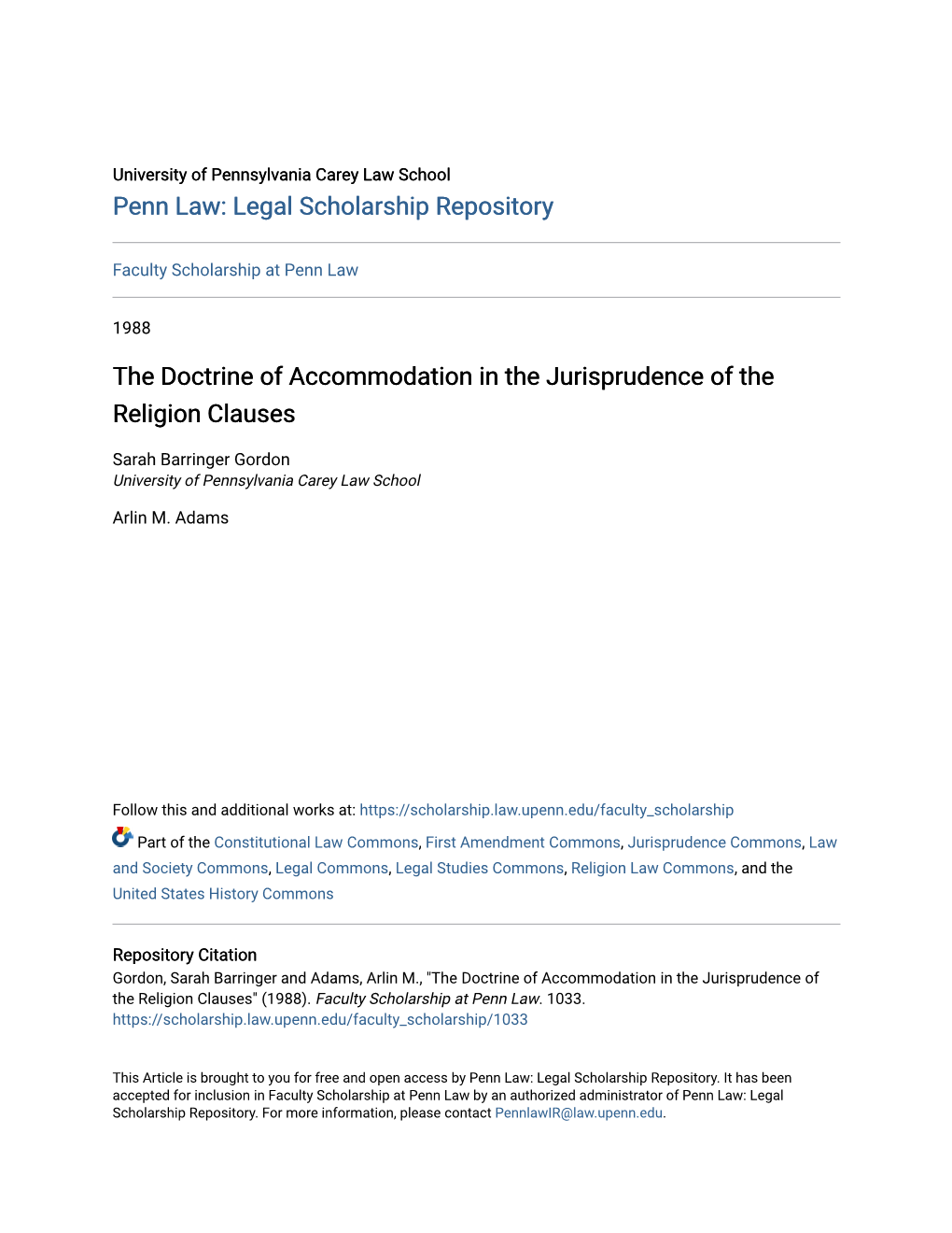 The Doctrine of Accommodation in the Jurisprudence of the Religion Clauses