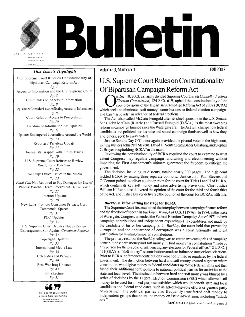 U.S. Supreme Court Rules on Constitutionality of Bipartisan Campaign Reform Act U.S