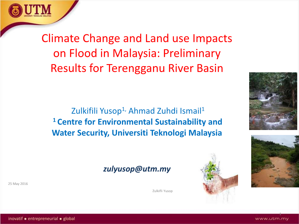 Prediction of Future Flood in Terengganu River Basin