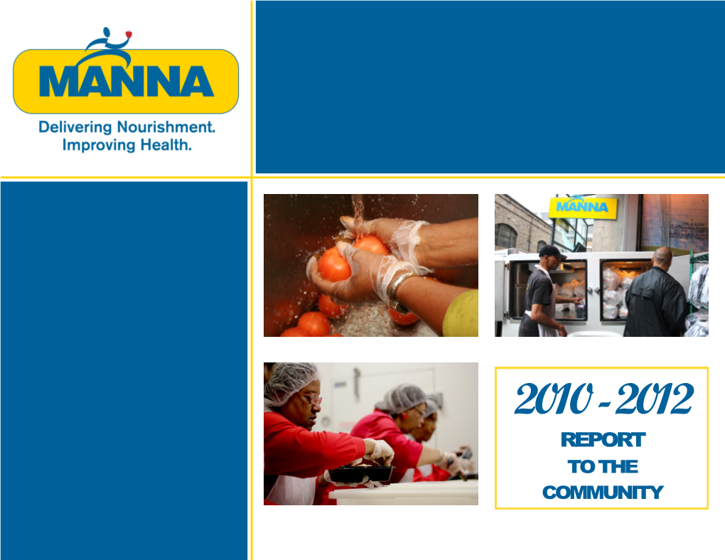 REPORT to the COMMUNITY MANNA Thanks You