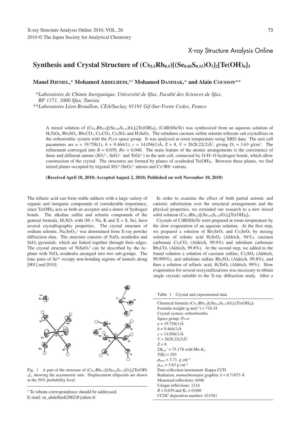 Synthesis and Crystal Structure of (Cs3.5Rb0.5)[(Se0.85S0.15)O3]2[Te(OH)6]3