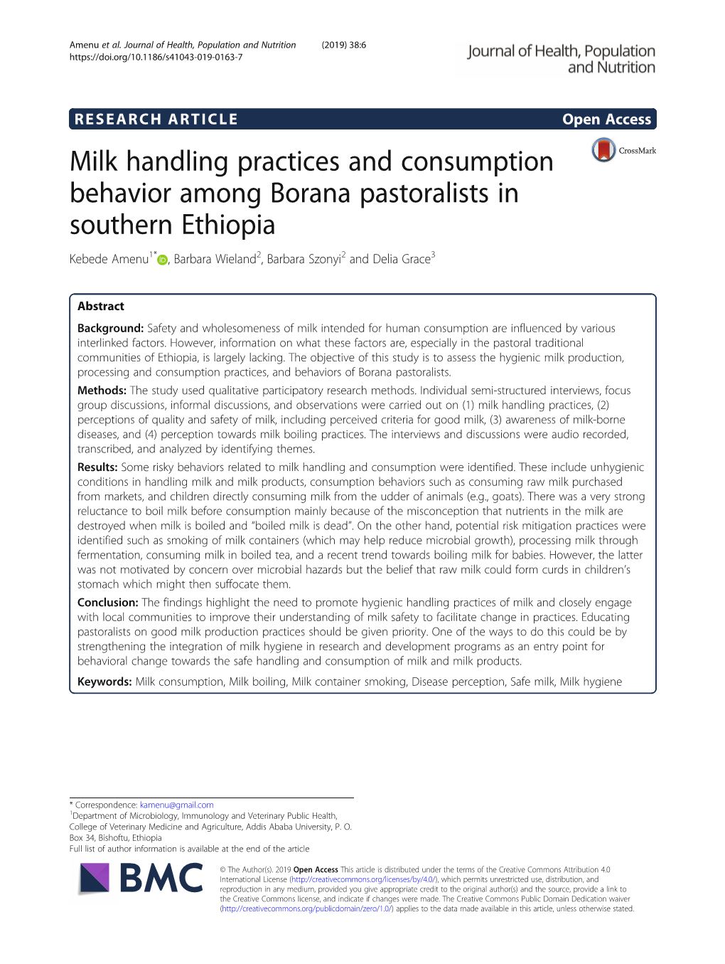 Milk Handling Practices and Consumption Behavior Among Borana Pastoralists in Southern Ethiopia Kebede Amenu1* , Barbara Wieland2, Barbara Szonyi2 and Delia Grace3