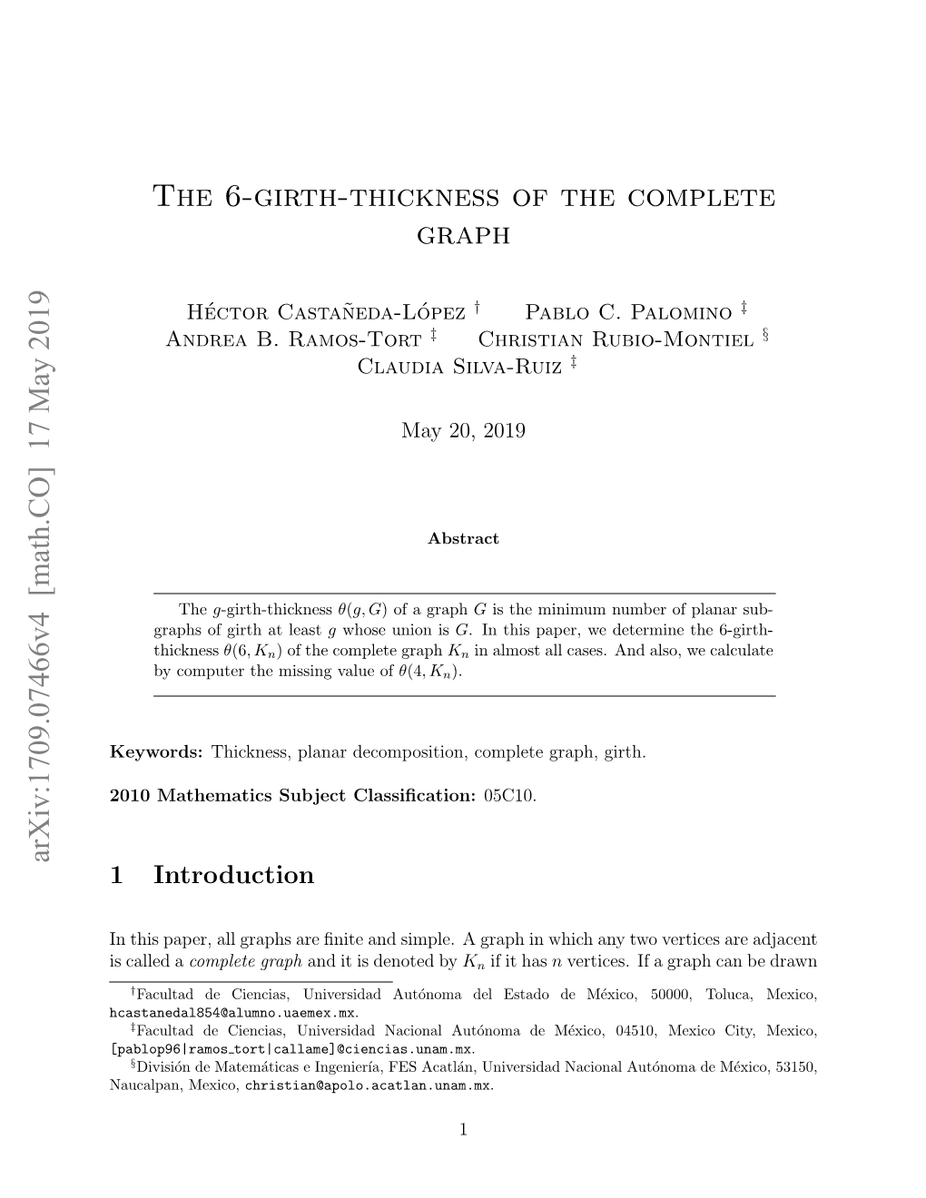 The 6-Girth-Thickness of the Complete Graph Arxiv:1709.07466V4