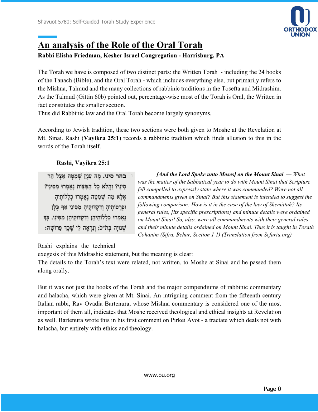 An Analysis of the Role of the Oral Torah Rabbi Elisha Friedman, Kesher Israel Congregation - Harrisburg, PA