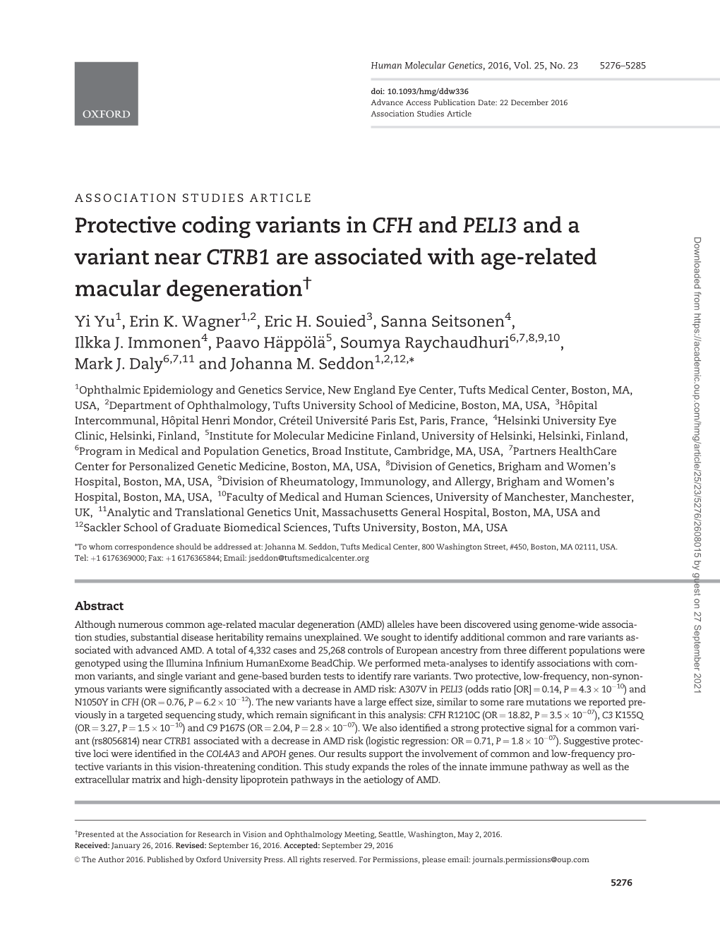 Protective Coding Variants in CFH and PELI3 and a Variant Near CTRB1