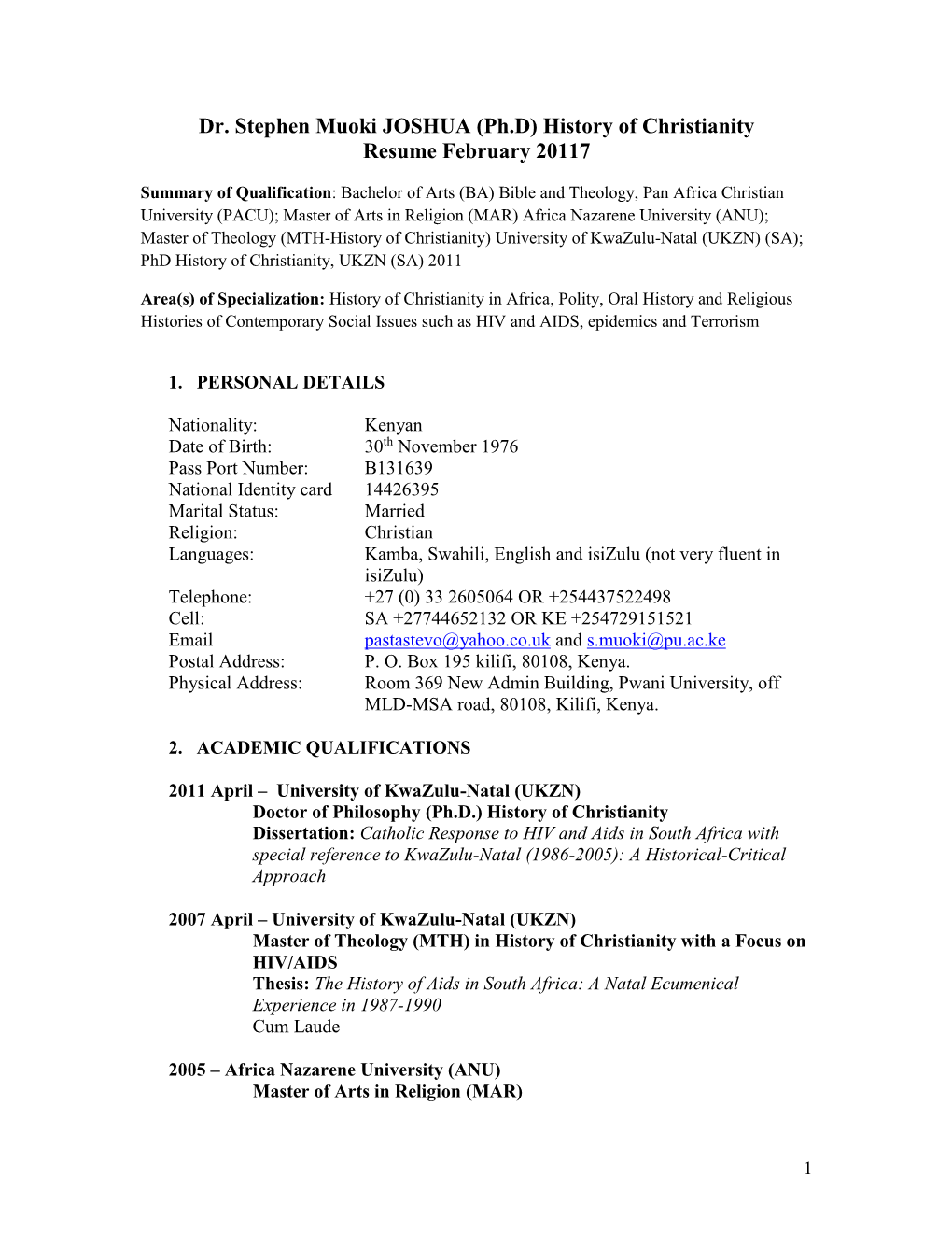 Stephen Muoki JOSHUA (Ph.D) History of Christianity Resume February 20117