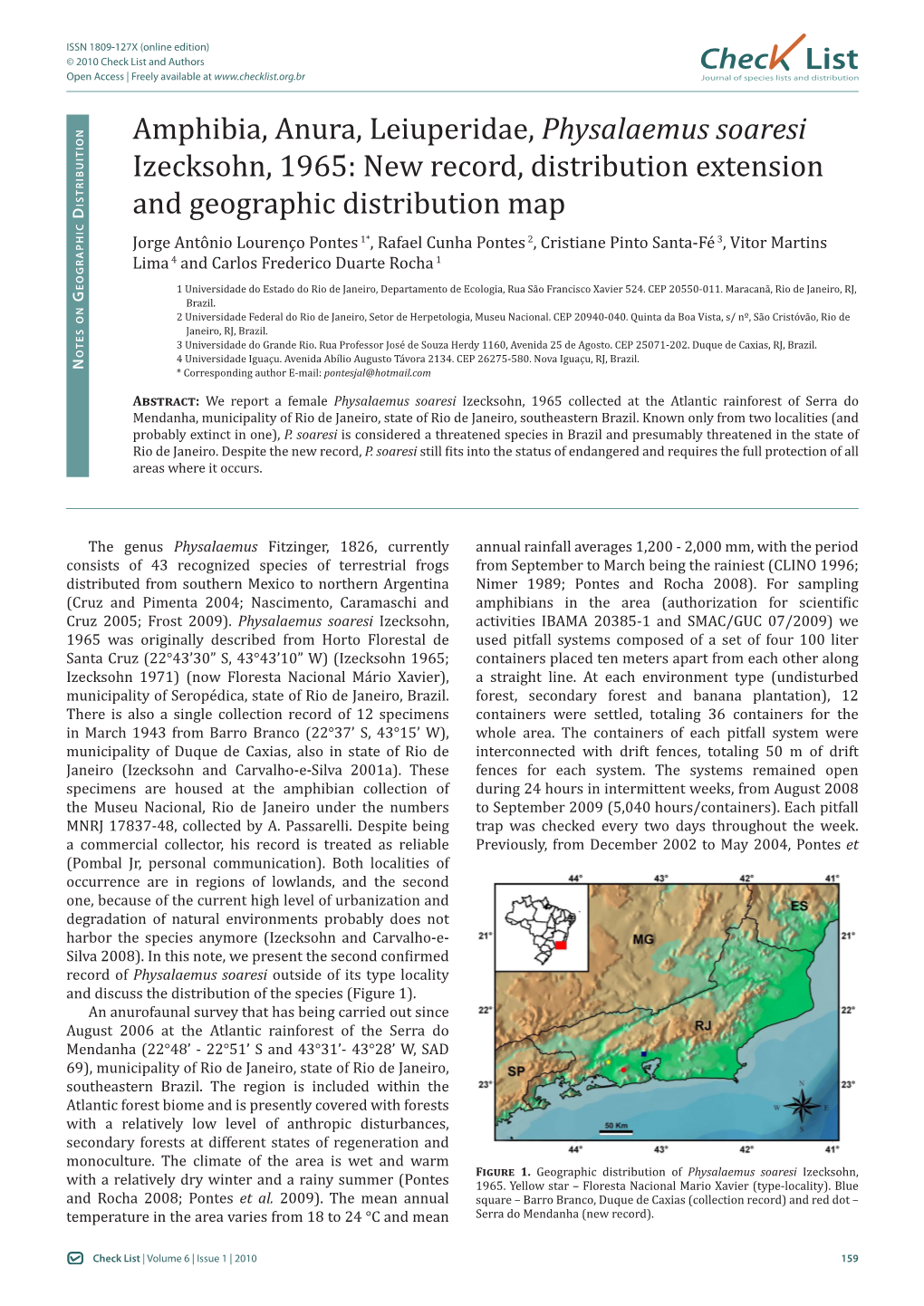 Amphibia, Anura, Leiuperidae, Physalaemus Soaresi Izecksohn, 1965: New Record, Distribution Extension