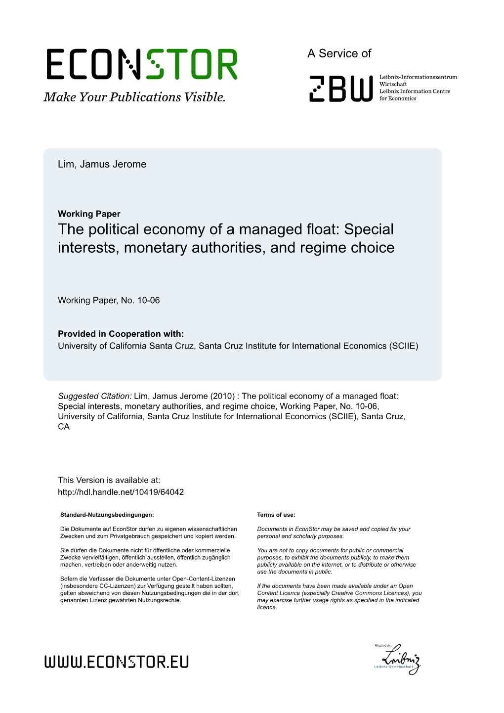 The Political Economy of a Managed Float: Special Interests, Monetary Authorities, and Regime Choice